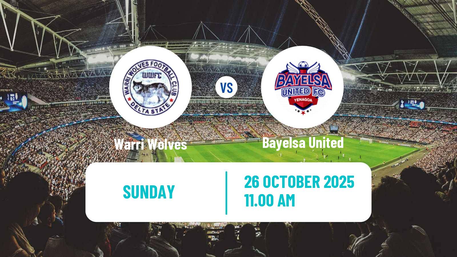 Football Nigerian Premier League Warri Wolves - Bayelsa United