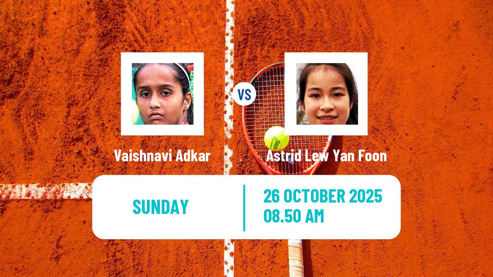 Tennis WTA Chennai Vaishnavi Adkar - Astrid Lew Yan Foon