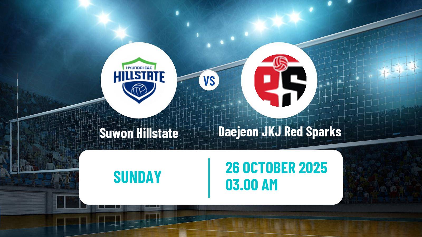 Volleyball South Korean V-League Women Suwon Hillstate - Daejeon JKJ Red Sparks