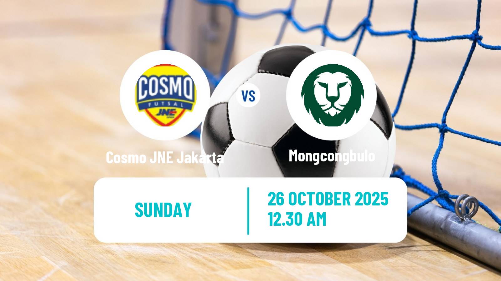 Futsal Indonesian Pro Futsal League Cosmo JNE Jakarta - Mongcongbulo