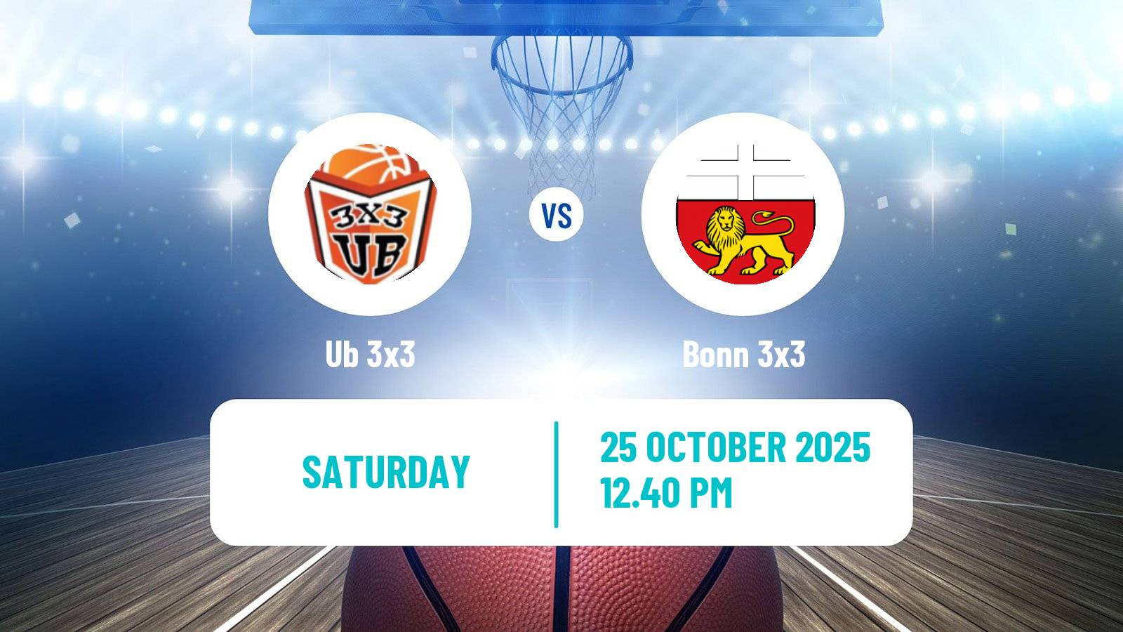 Basketball World Tour Abu Dhabi 3x3 Ub 3x3 - Bonn 3x3
