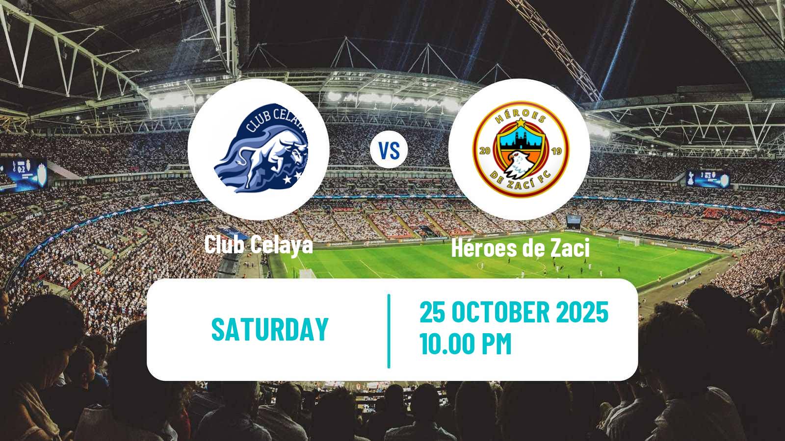 Football Mexican Liga Premier Serie A Celaya - Héroes de Zaci