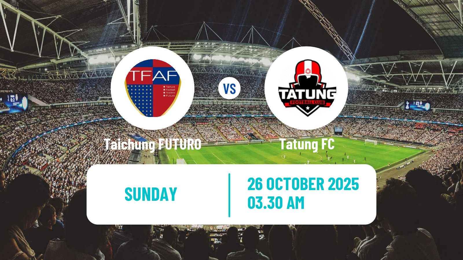 Football Taiwan Premier League Taichung FUTURO - Tatung