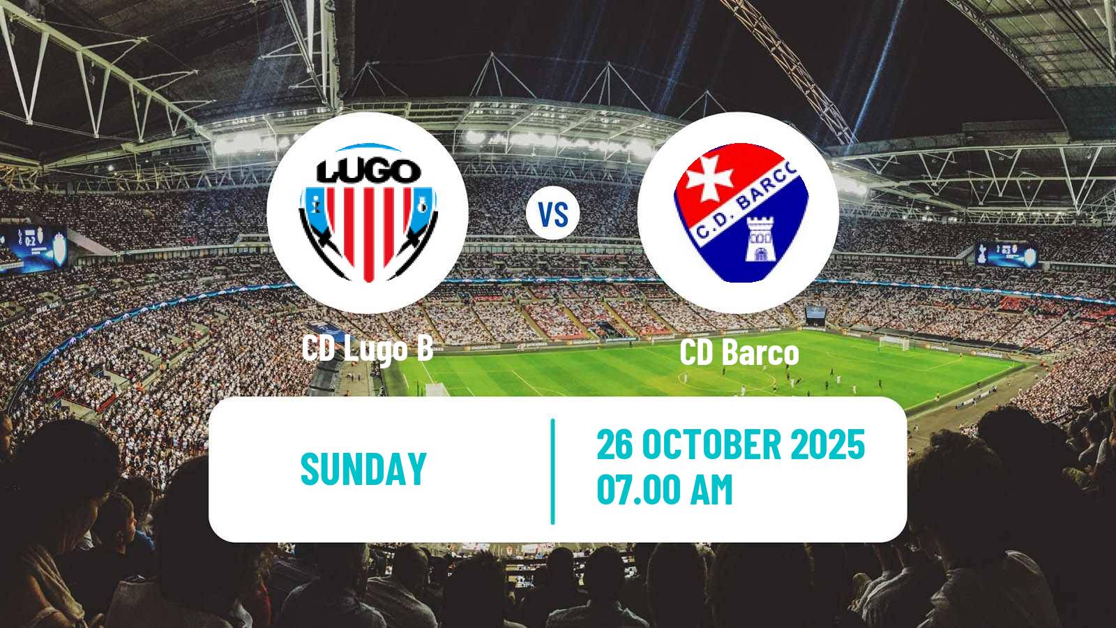 Football Spanish Tercera RFEF - Group 1 Lugo B - Barco