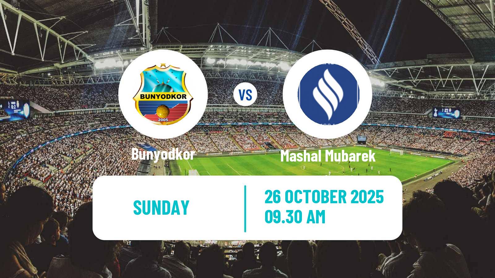 Football Uzbek League Bunyodkor - Mashal Mubarek