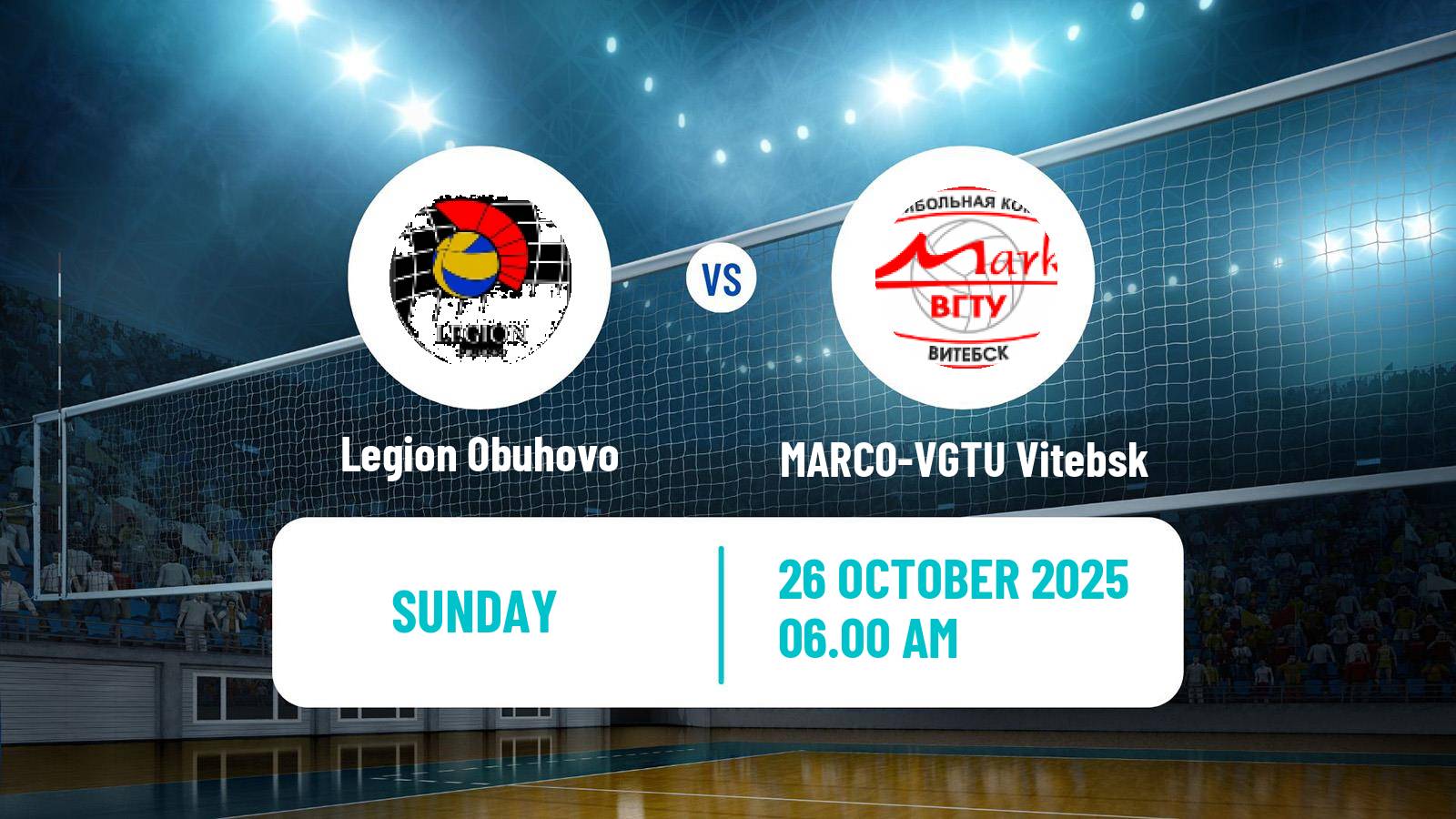 Volleyball Belarusian Division A Volleyball Legion Obuhovo - MARCO-VGTU Vitebsk