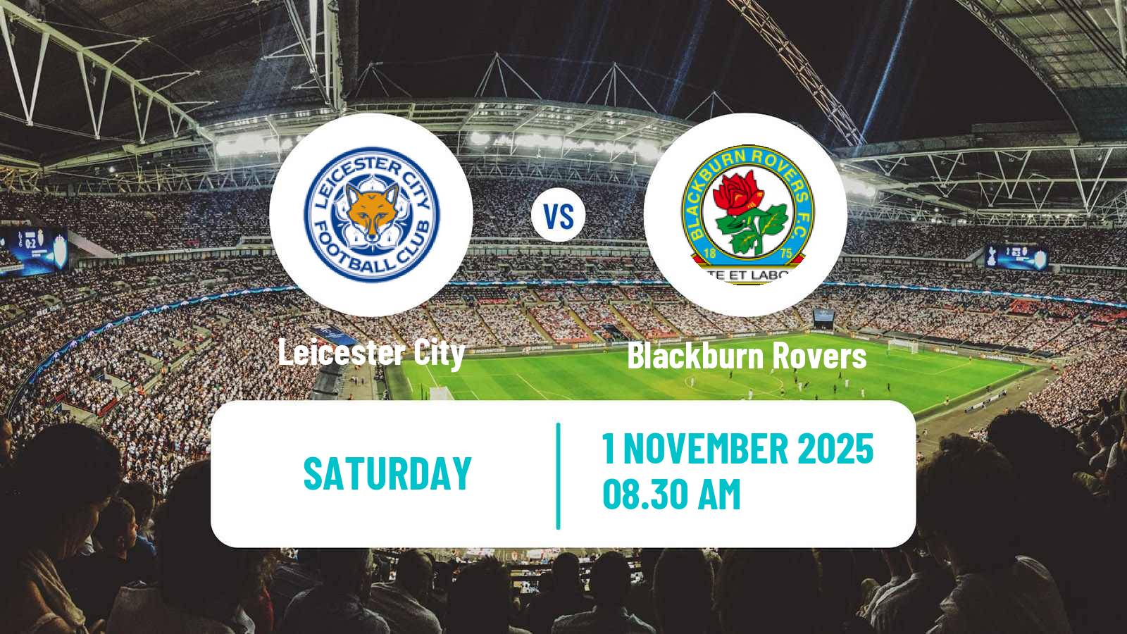 Football English League Championship Leicester City - Blackburn Rovers