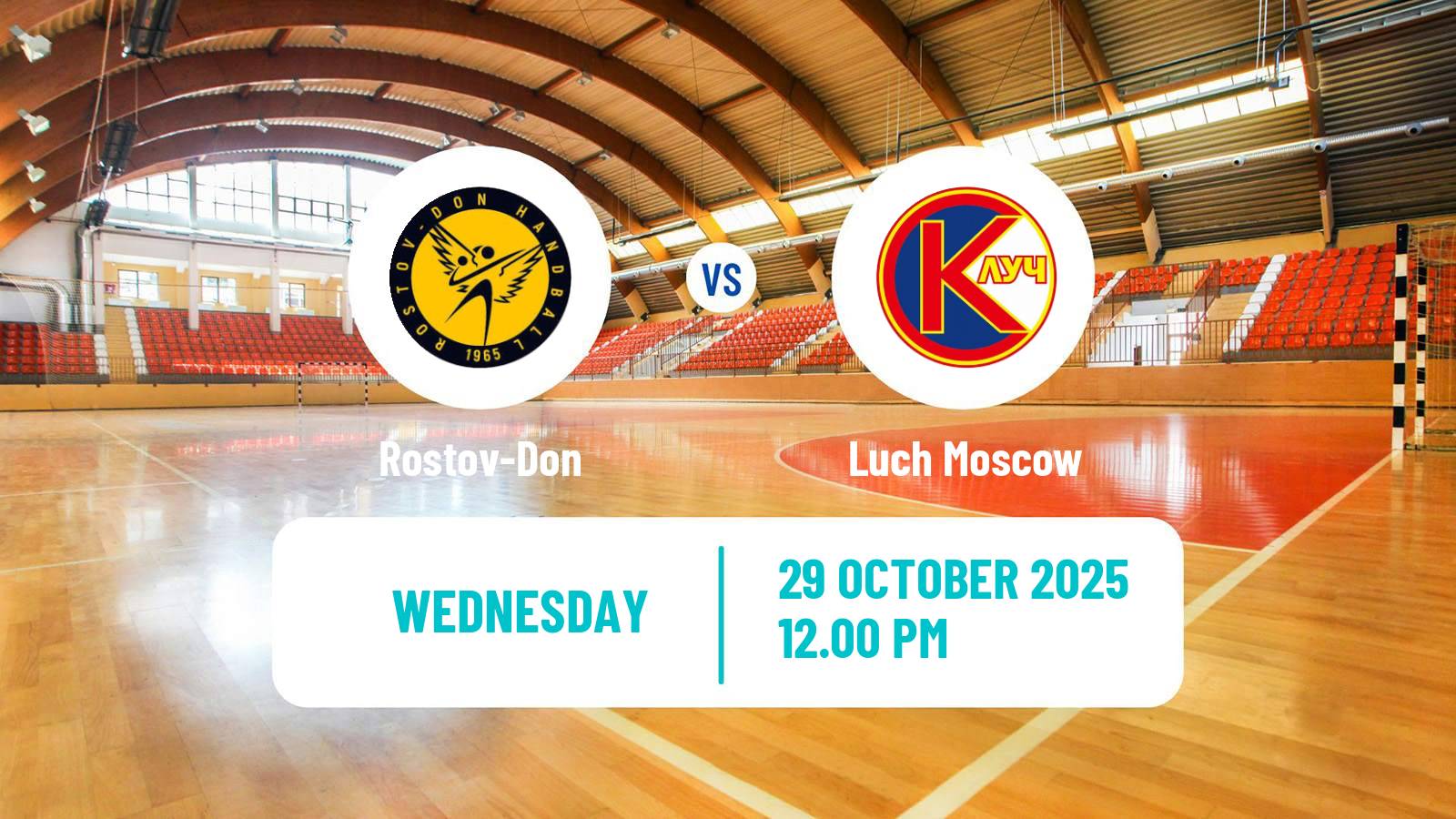 Handball Russian Superleague Handball Women Rostov-Don - Luch Moscow