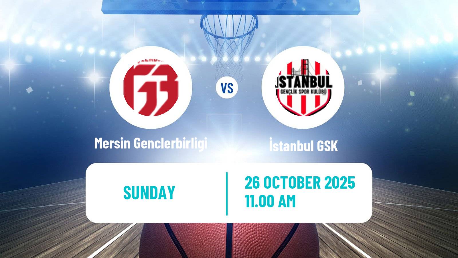 Basketball Turkish TKBL Women Mersin Genclerbirligi - İstanbul GSK Basketball Turkish TKBL Women Mersin Genclerbirligi - İstanbul GSK