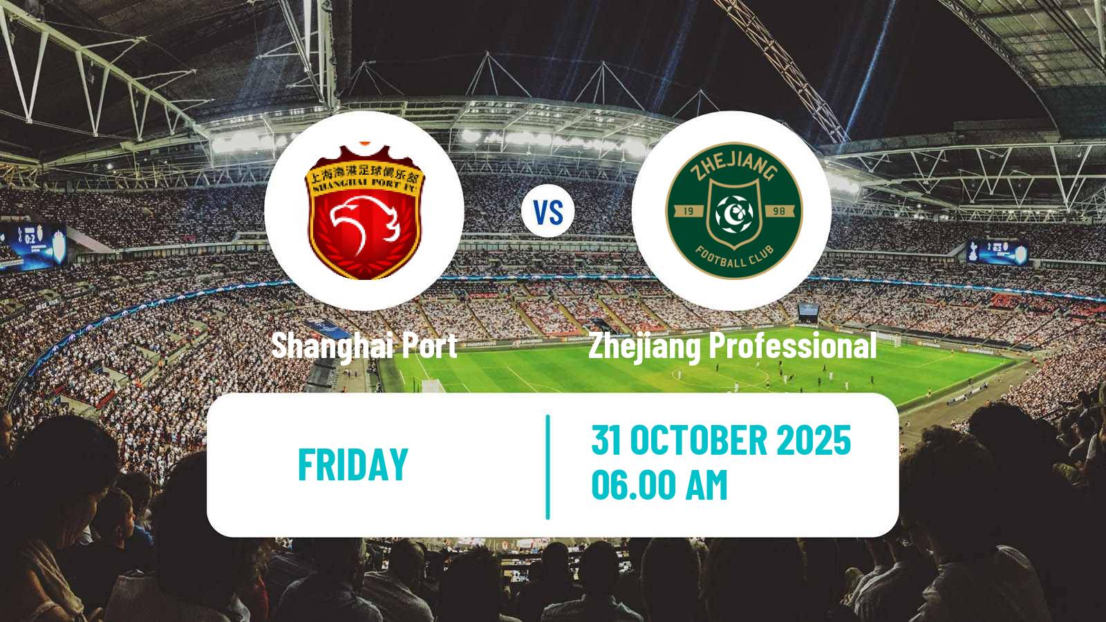 Football Chinese Super League Shanghai Port - Zhejiang Professional