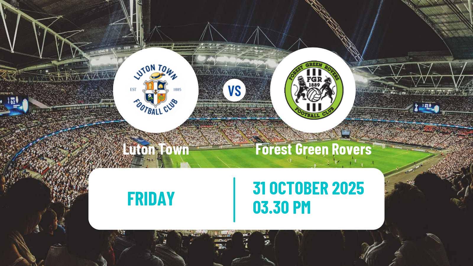Football English FA Cup Luton Town - Forest Green Rovers