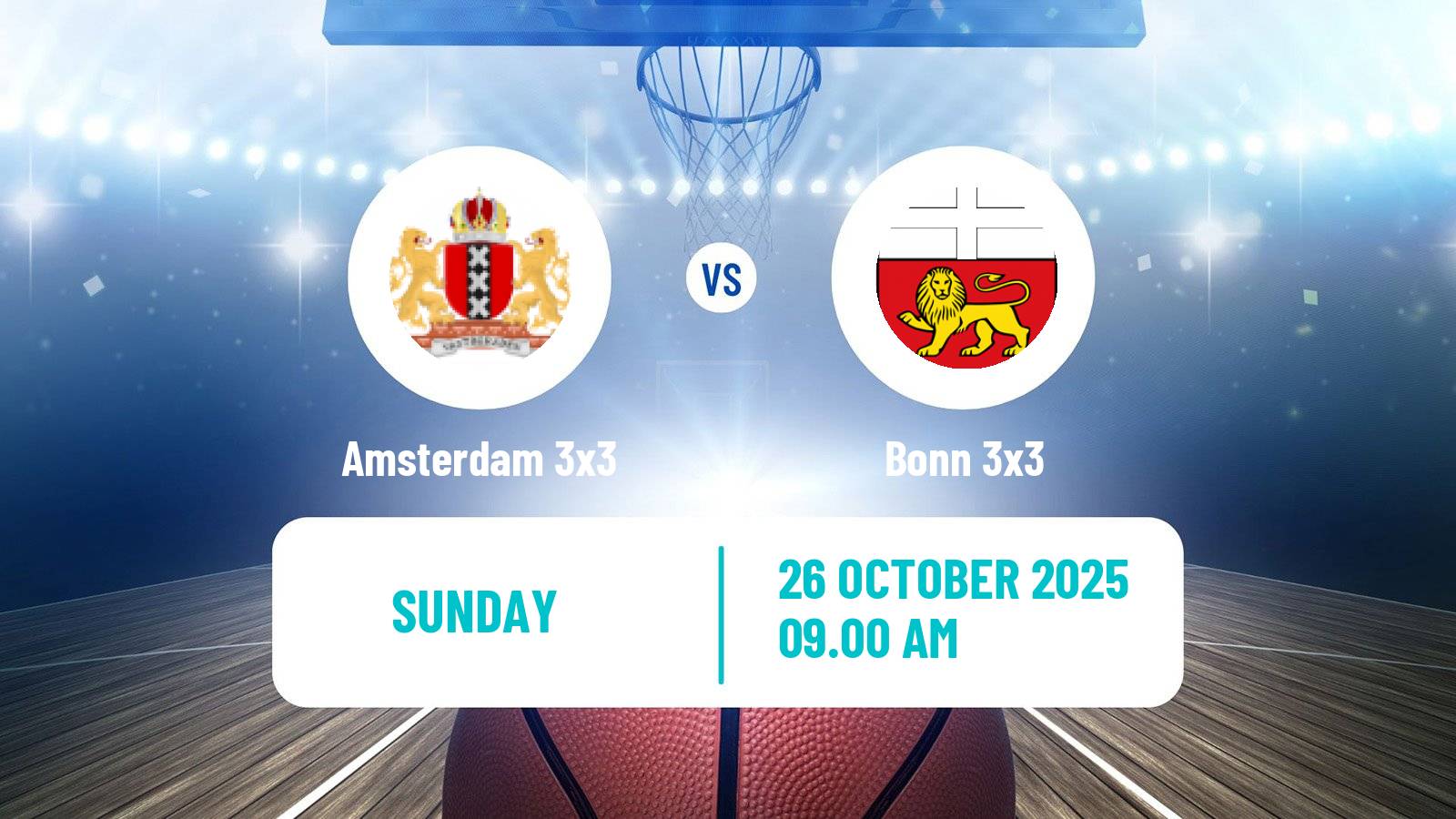 Basketball World Tour Abu Dhabi 3x3 Amsterdam 3x3 - Bonn 3x3