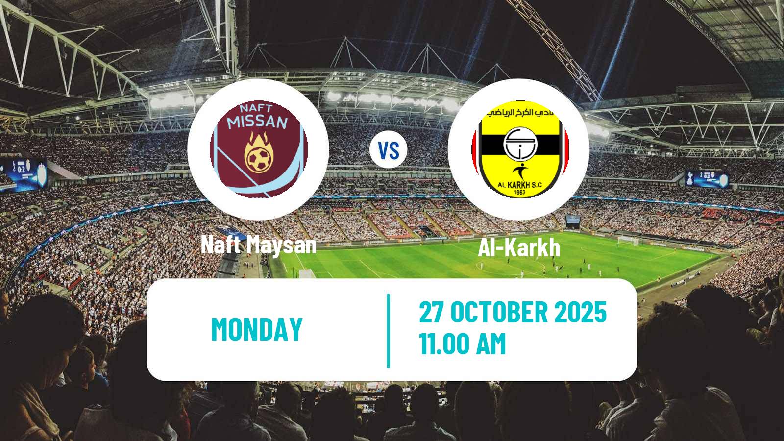 Football Iraqi Premier League Naft Maysan - Al-Karkh