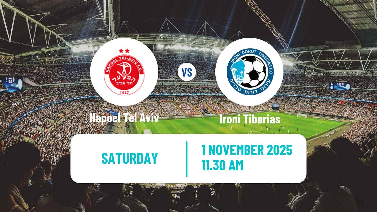 Football Israeli Ligat haAl Hapoel Tel Aviv - Ironi Tiberias