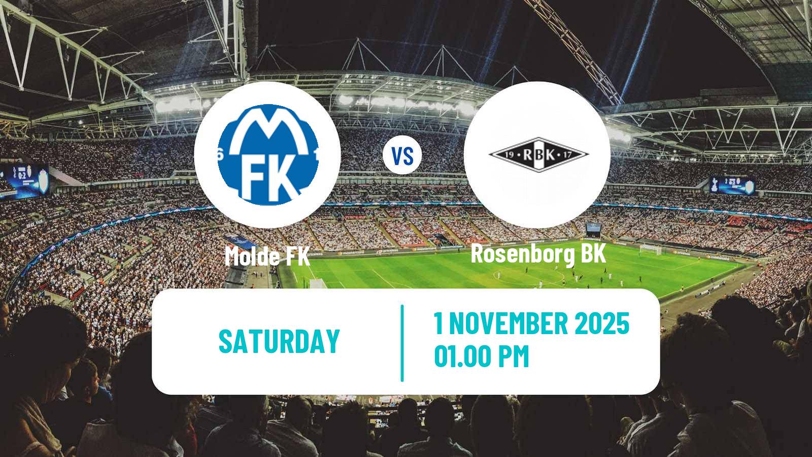 Football Norwegian Eliteserien Molde - Rosenborg