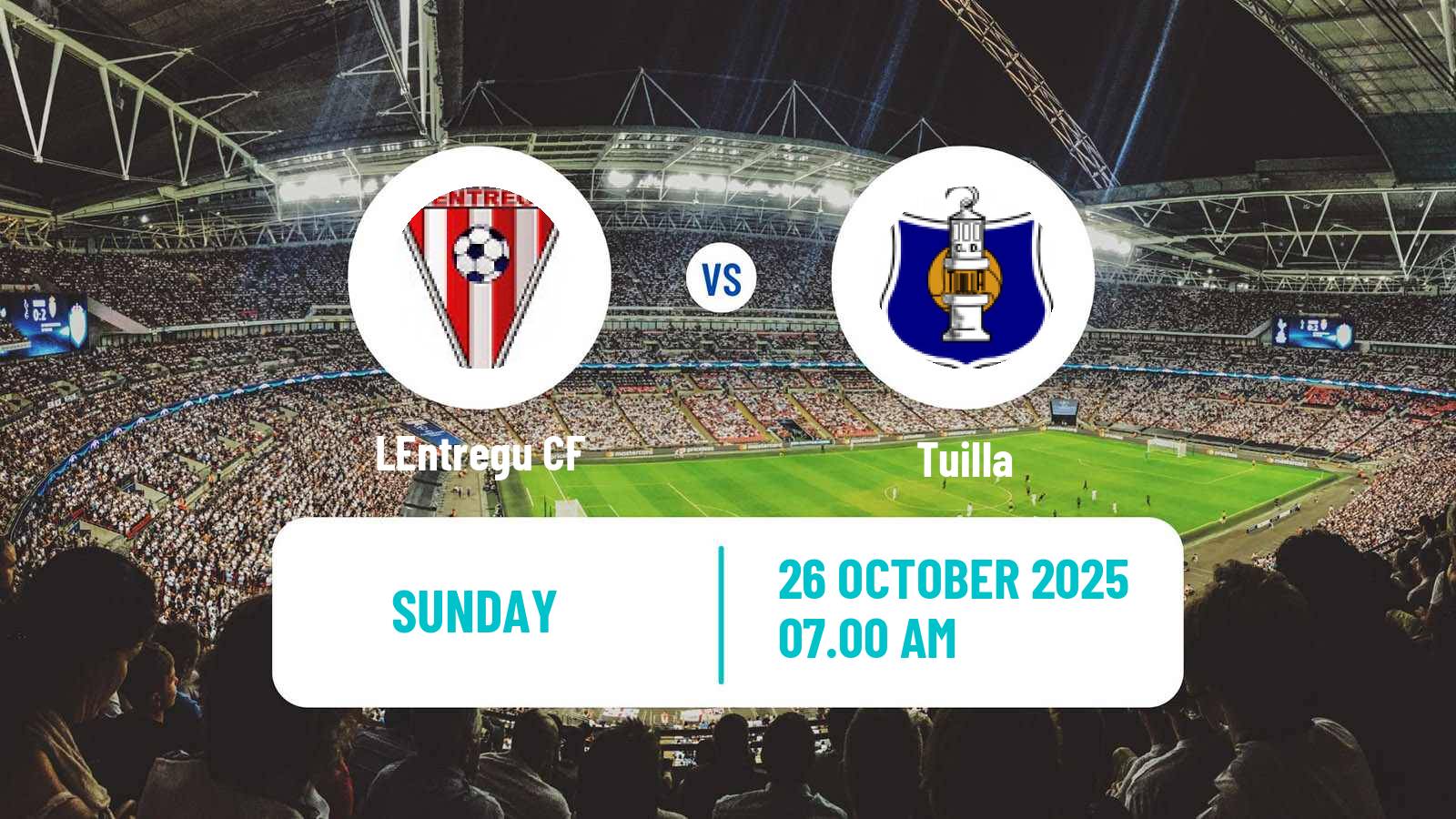 Football Spanish Tercera RFEF - Group 2 LEntregu - Tuilla