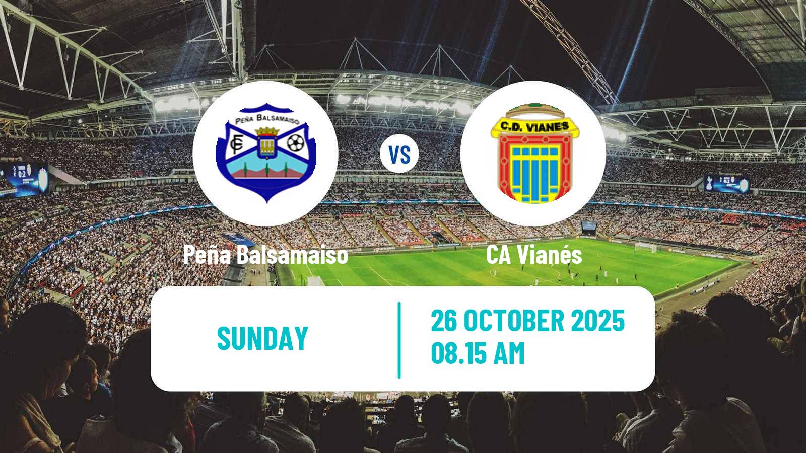 Football Spanish Tercera RFEF - Group 16 Peña Balsamaiso - Vianés