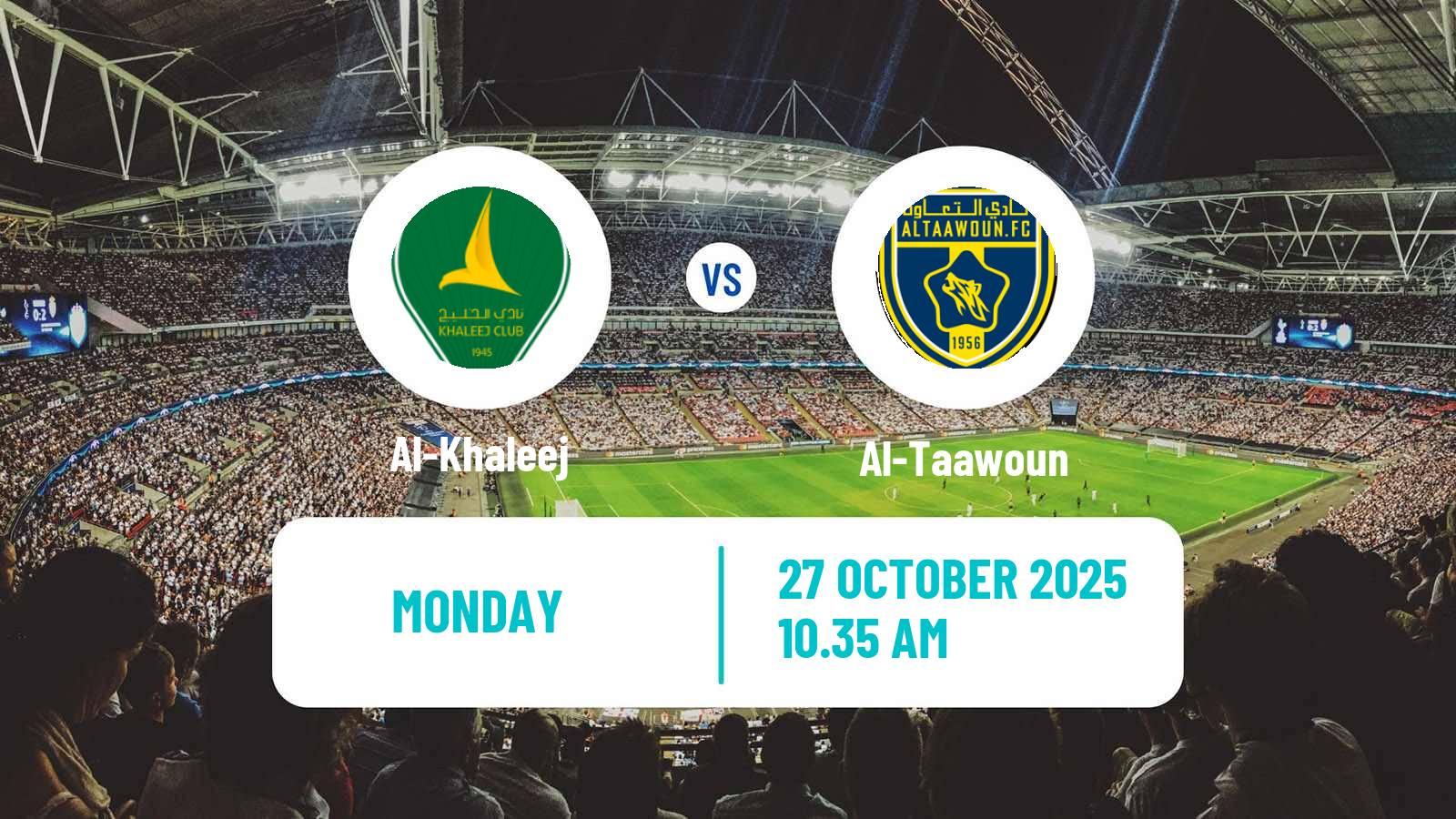 Football Saudi King Cup Al-Khaleej - Al-Taawoun