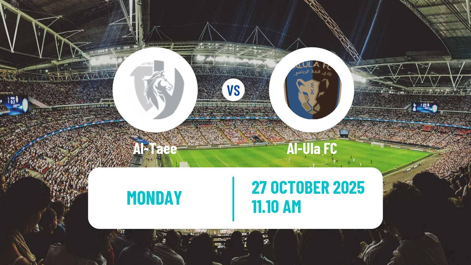 Football Saudi Division 1 Al-Taee - Al-Ula Football Saudi Division 1 Al-Taee - Al-Ula