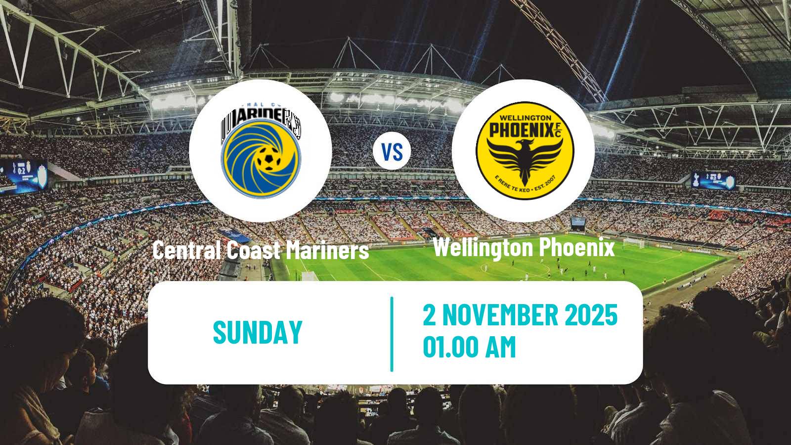 Football Australian A-League Central Coast Mariners - Wellington Phoenix