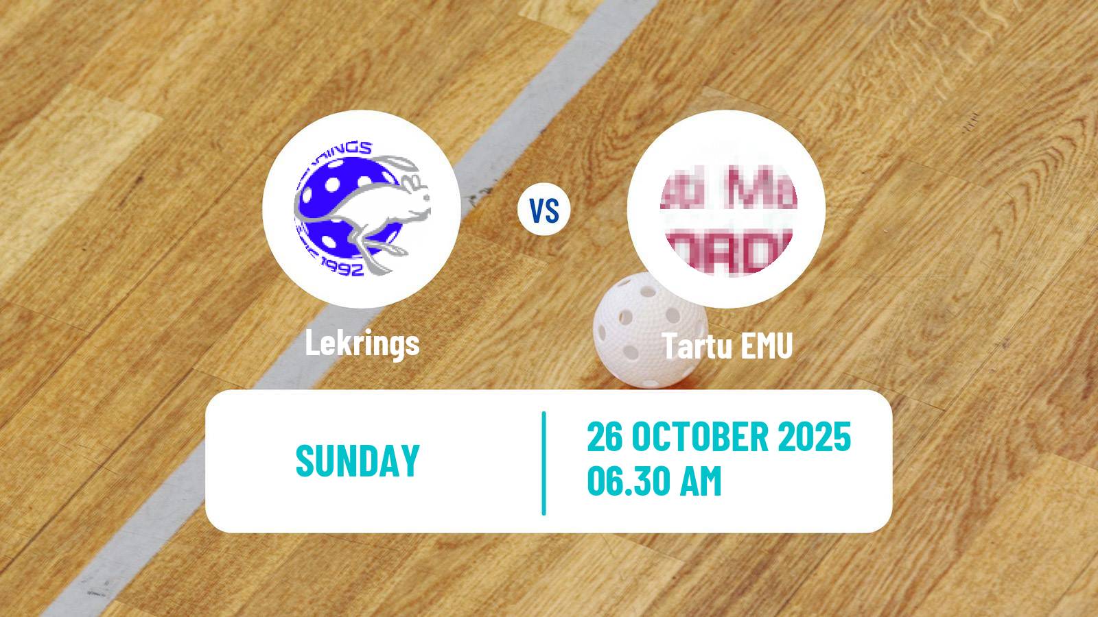 Floorball Latvian Elvi Liga Women Lekrings - Tartu EMU