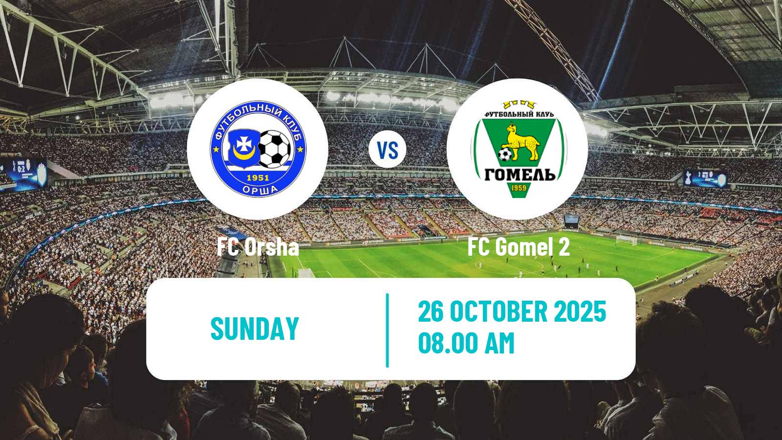 Football Belarusian Pershaya Liga Orsha - Gomel 2