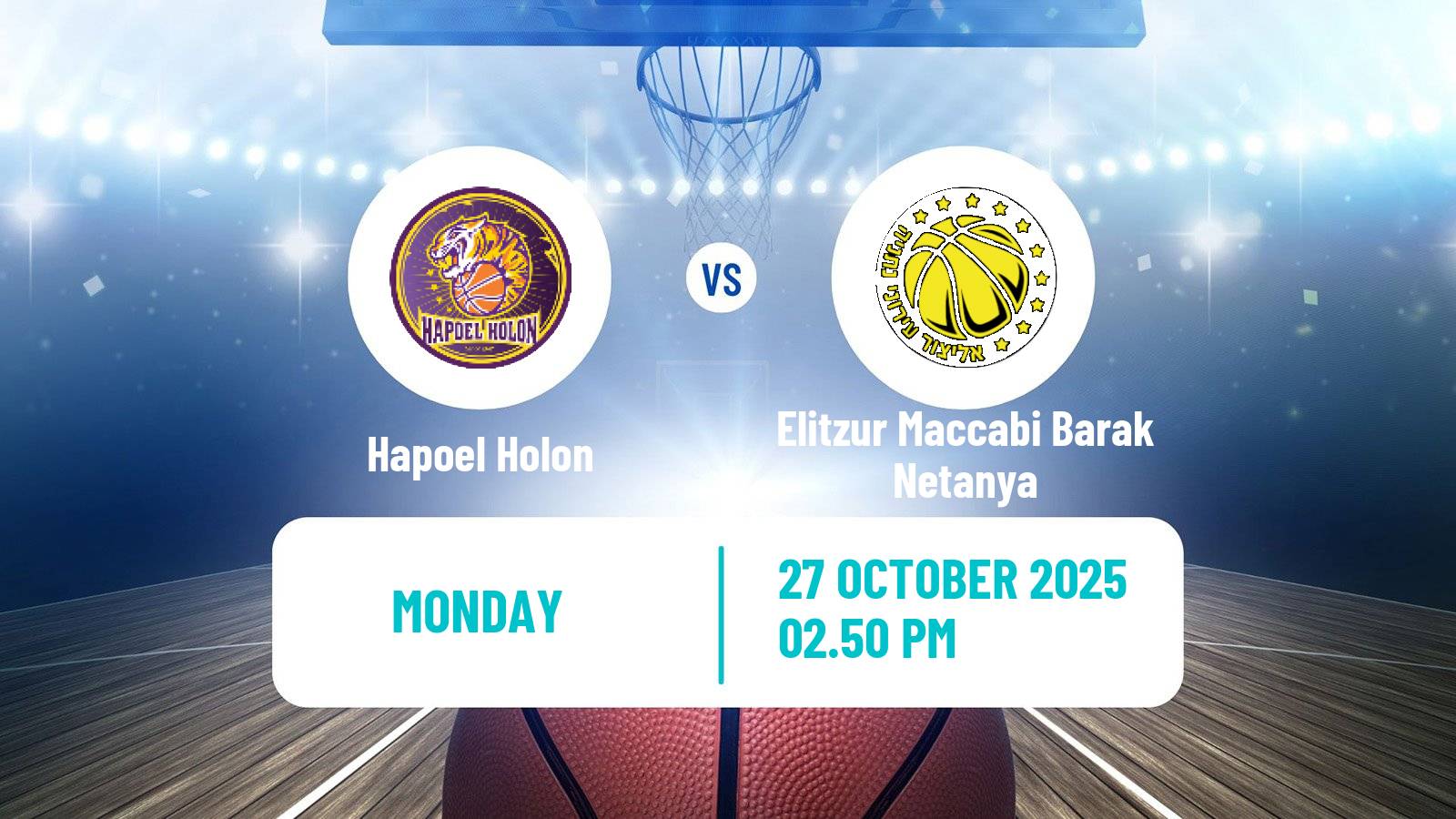 Basketball Israeli Basketball Super League Hapoel Holon - Elitzur Maccabi Barak Netanya