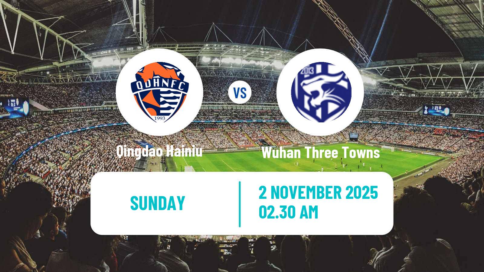 Football Chinese Super League Qingdao Hainiu - Wuhan Three Towns
