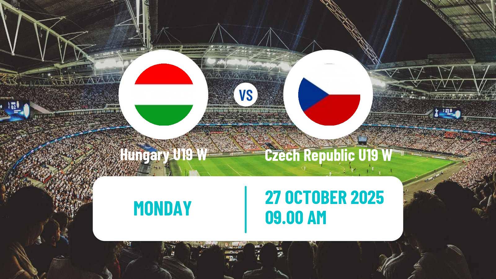 Football UEFA Euro U19 Women Hungary U19 W - Czech Republic U19 W