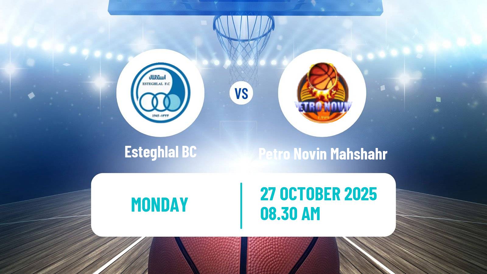 Basketball Iran Super League Basketball Esteghlal - Petro Novin Mahshahr