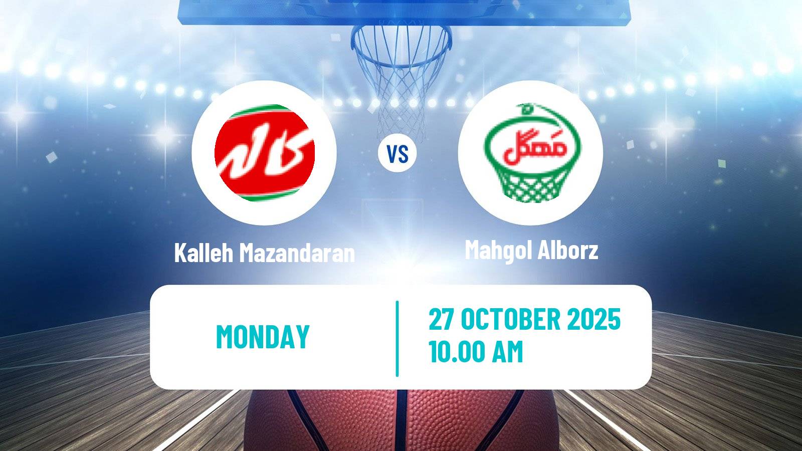 Basketball Iran Super League Basketball Kalleh Mazandaran - Mahgol Alborz