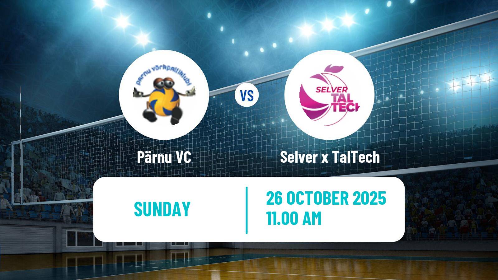 Volleyball Baltic League Volleyball Pärnu - Selver x TalTech