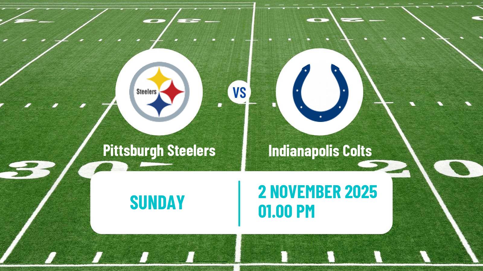 American football NFL Pittsburgh Steelers - Indianapolis Colts