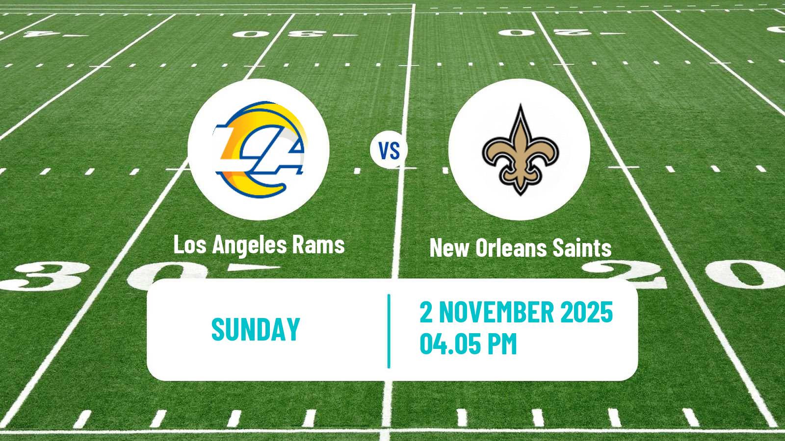 American football NFL Los Angeles Rams - New Orleans Saints