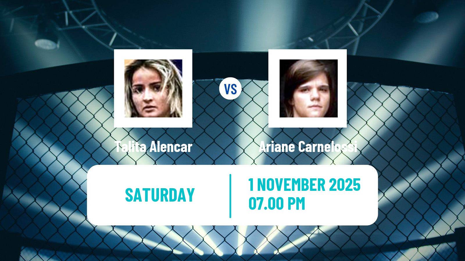 MMA Strawweight UFC Women Talita Alencar - Ariane Carnelossi