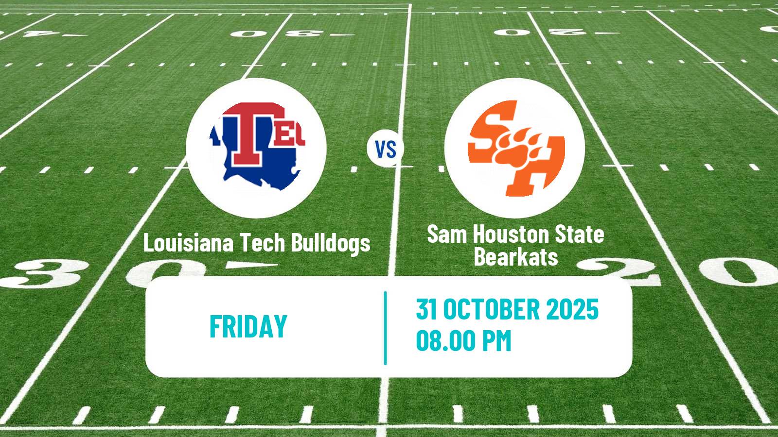American football NCAA College Football Louisiana Tech Bulldogs - Sam Houston State Bearkats