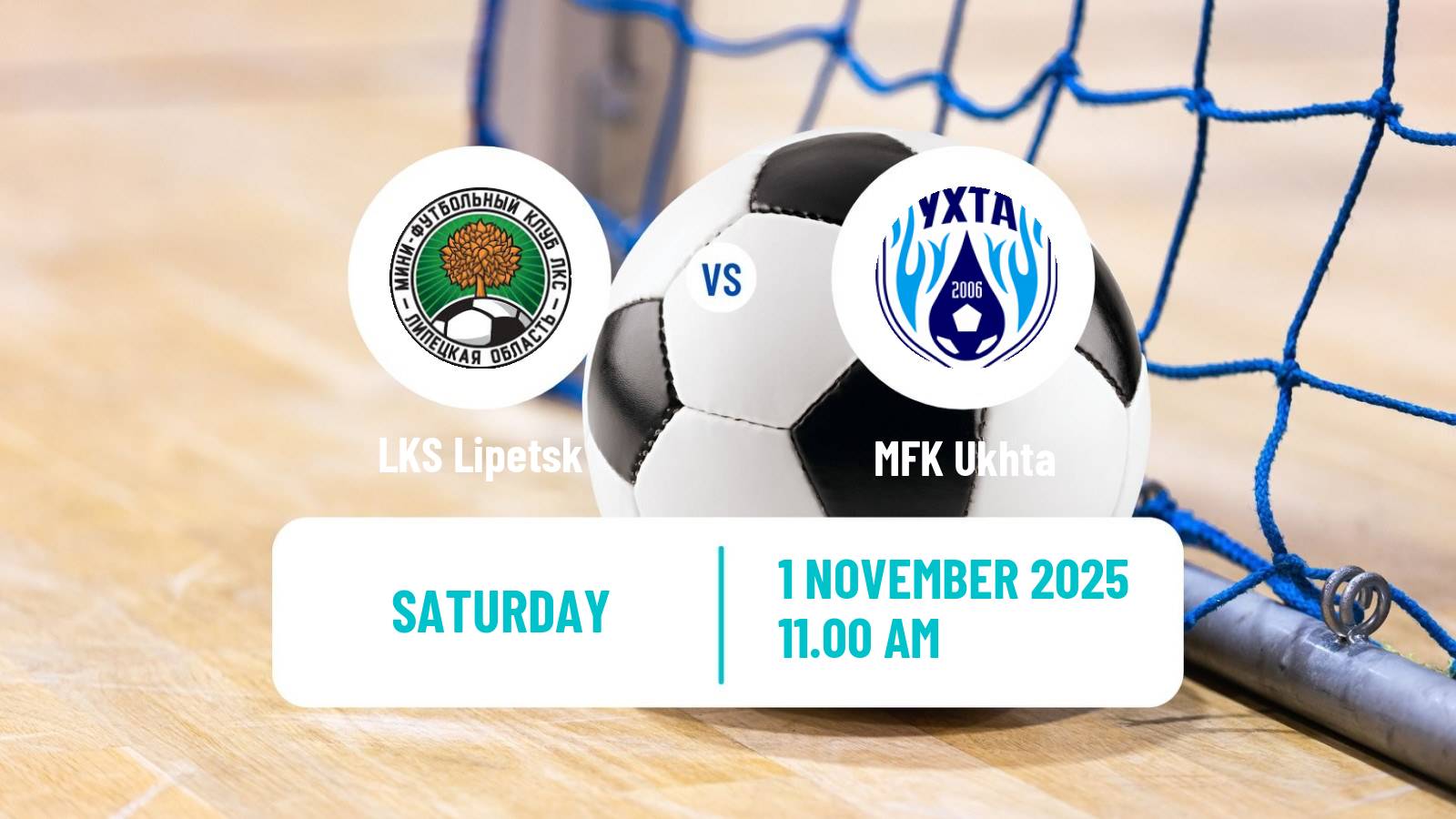 Futsal Russian Super Liga Futsal LKS Lipetsk - Ukhta