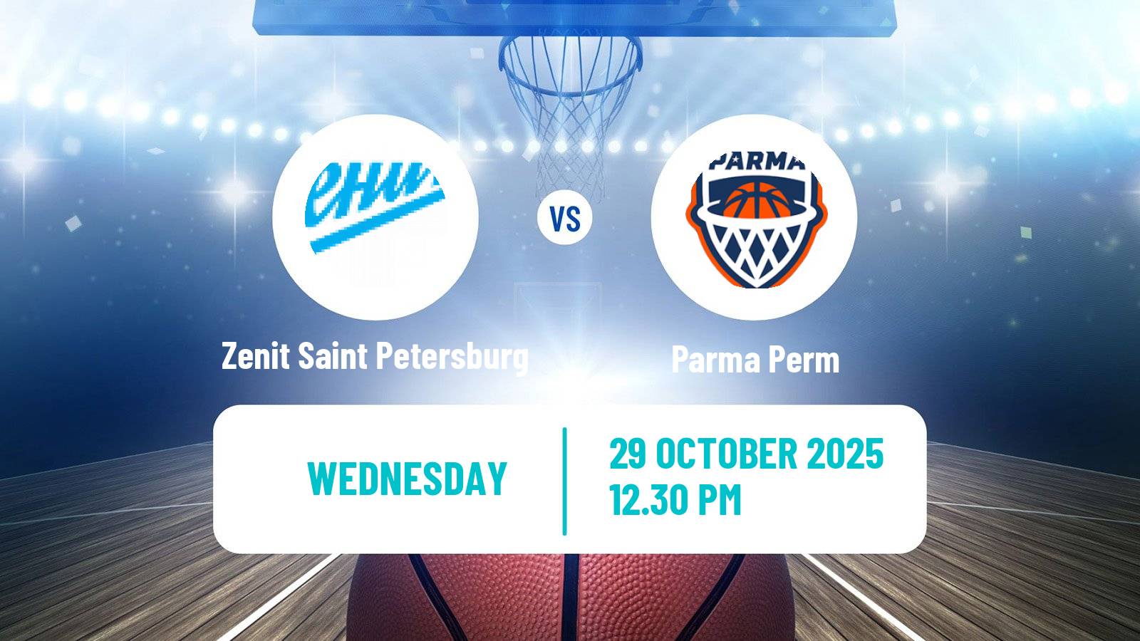 Basketball VTB United League Zenit Saint Petersburg - Parma Perm
