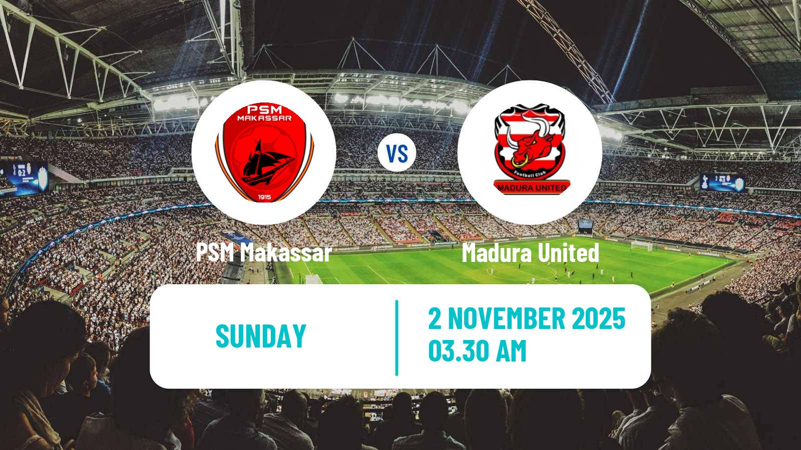 Football Indonesian Liga 1 PSM Makassar - Madura United