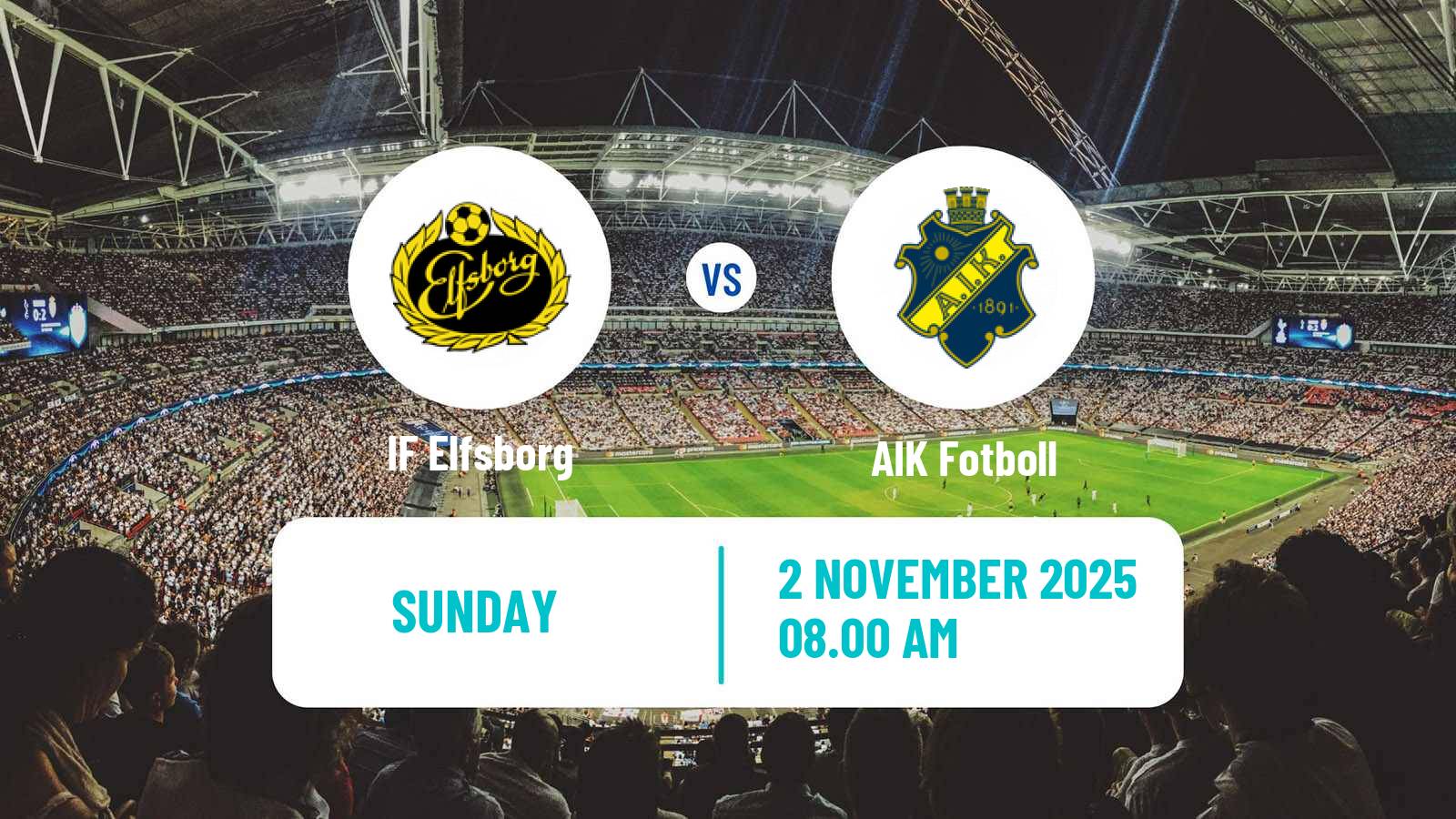 Football Swedish Allsvenskan Elfsborg - AIK