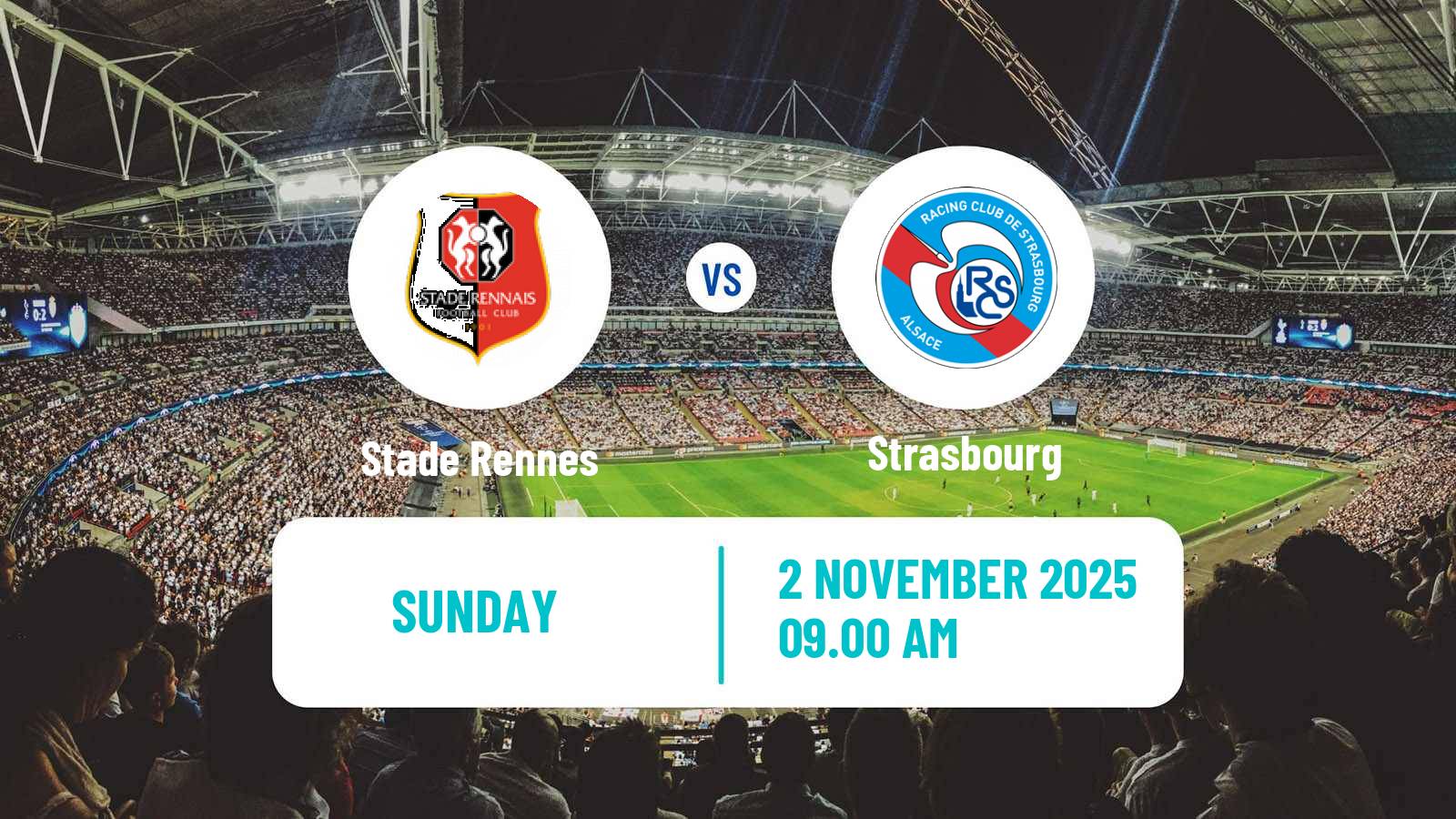Football French Ligue 1 Rennes - Strasbourg