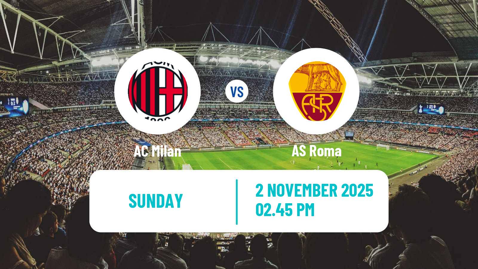 Football Italian Serie A Milan - Roma