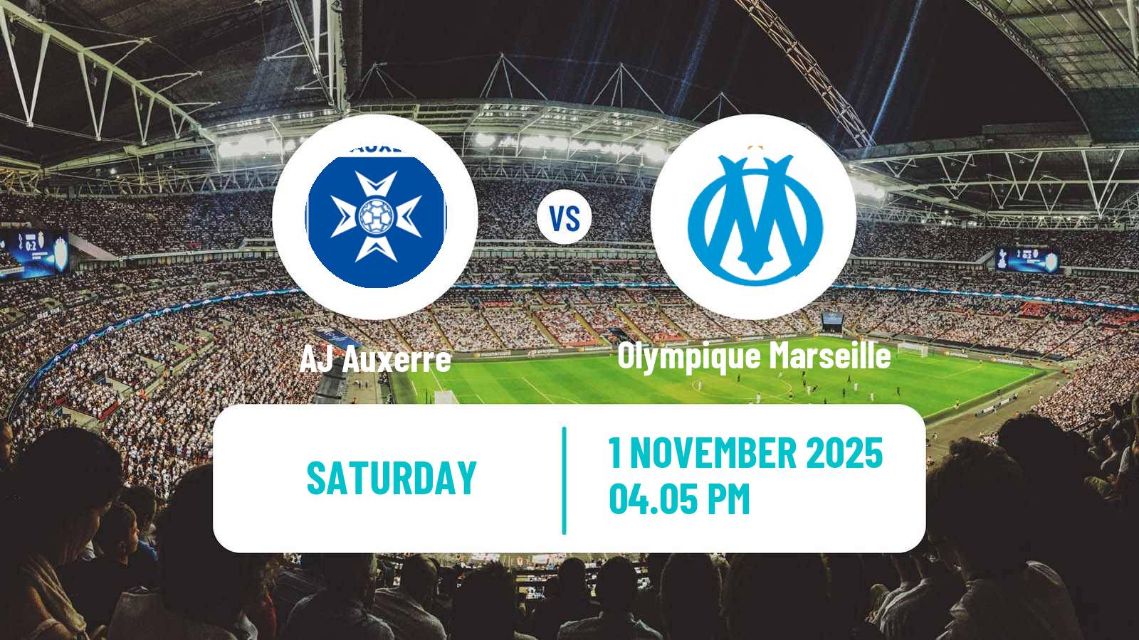 Football French Ligue 1 Auxerre - Olympique Marseille