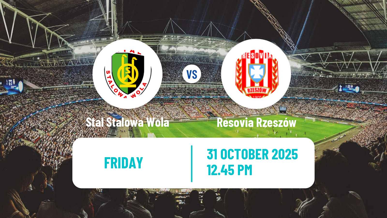 Football Polish Division 2 Stal Stalowa Wola - Resovia Rzeszów