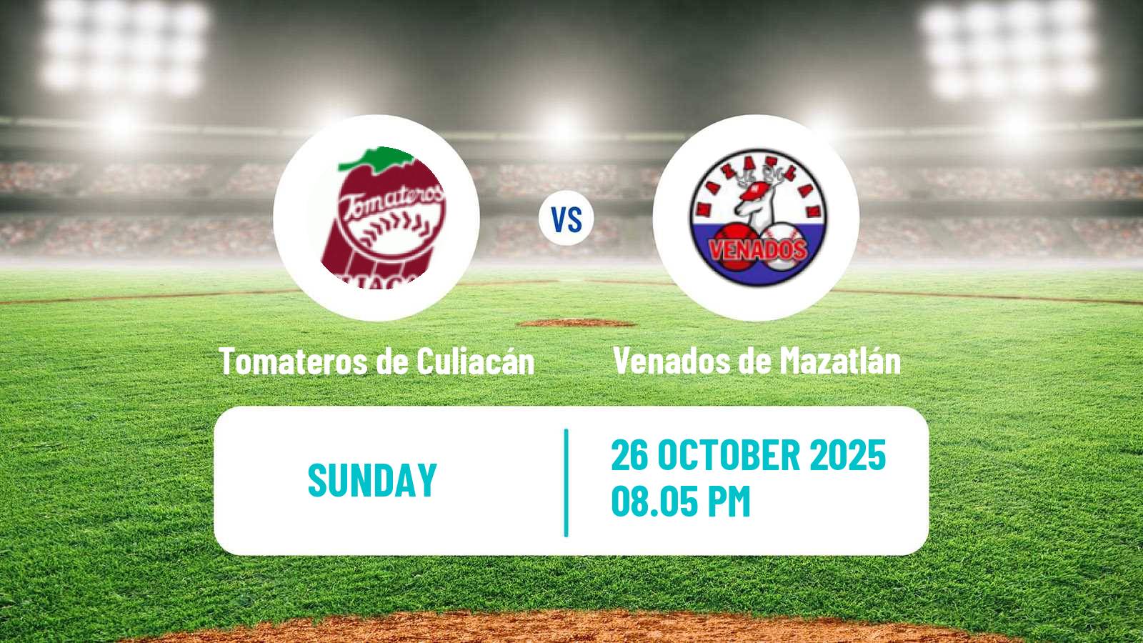 Baseball LMP Tomateros de Culiacán - Venados de Mazatlán