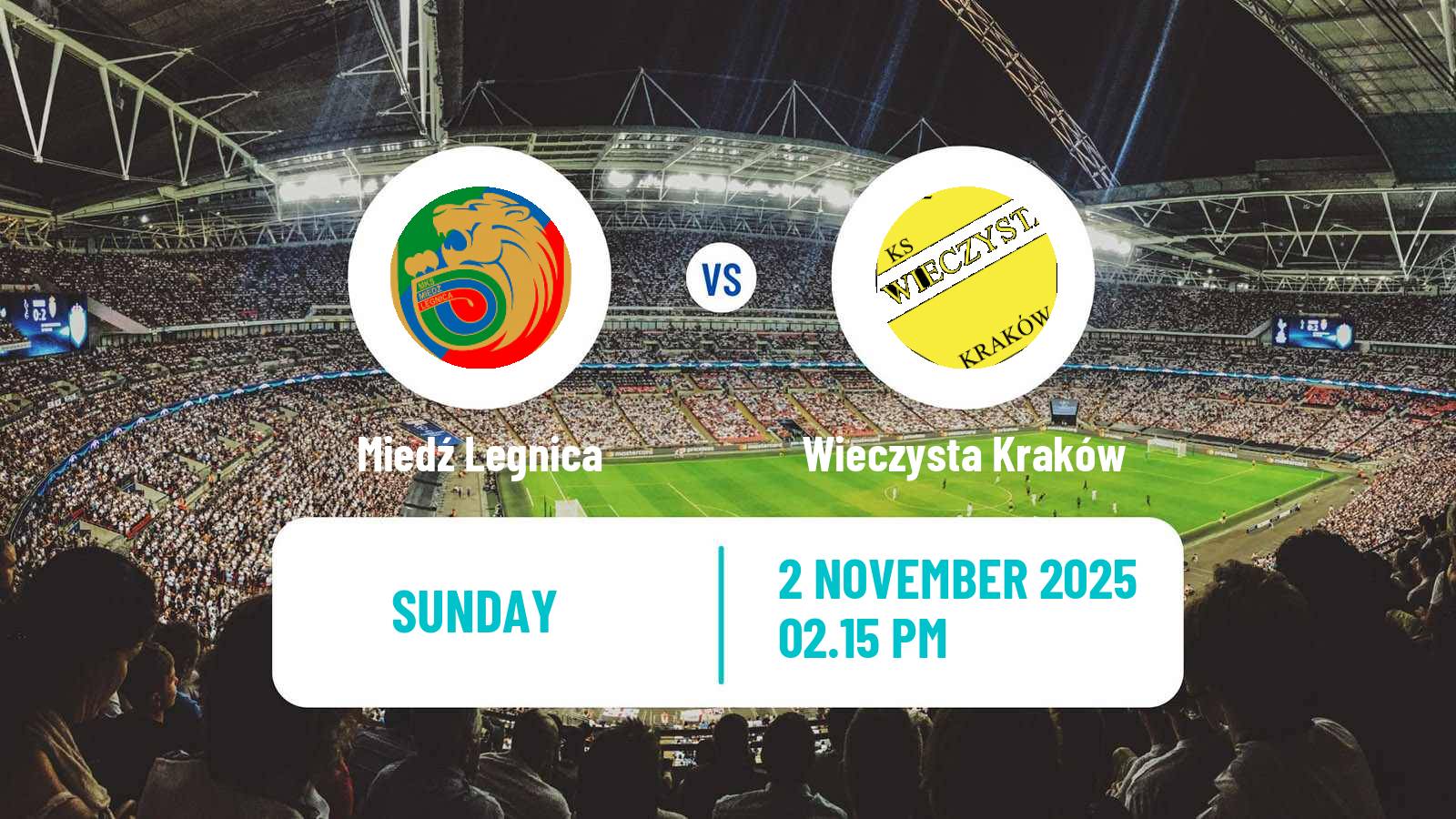Football Polish Division 1 Miedź Legnica - Wieczysta Kraków