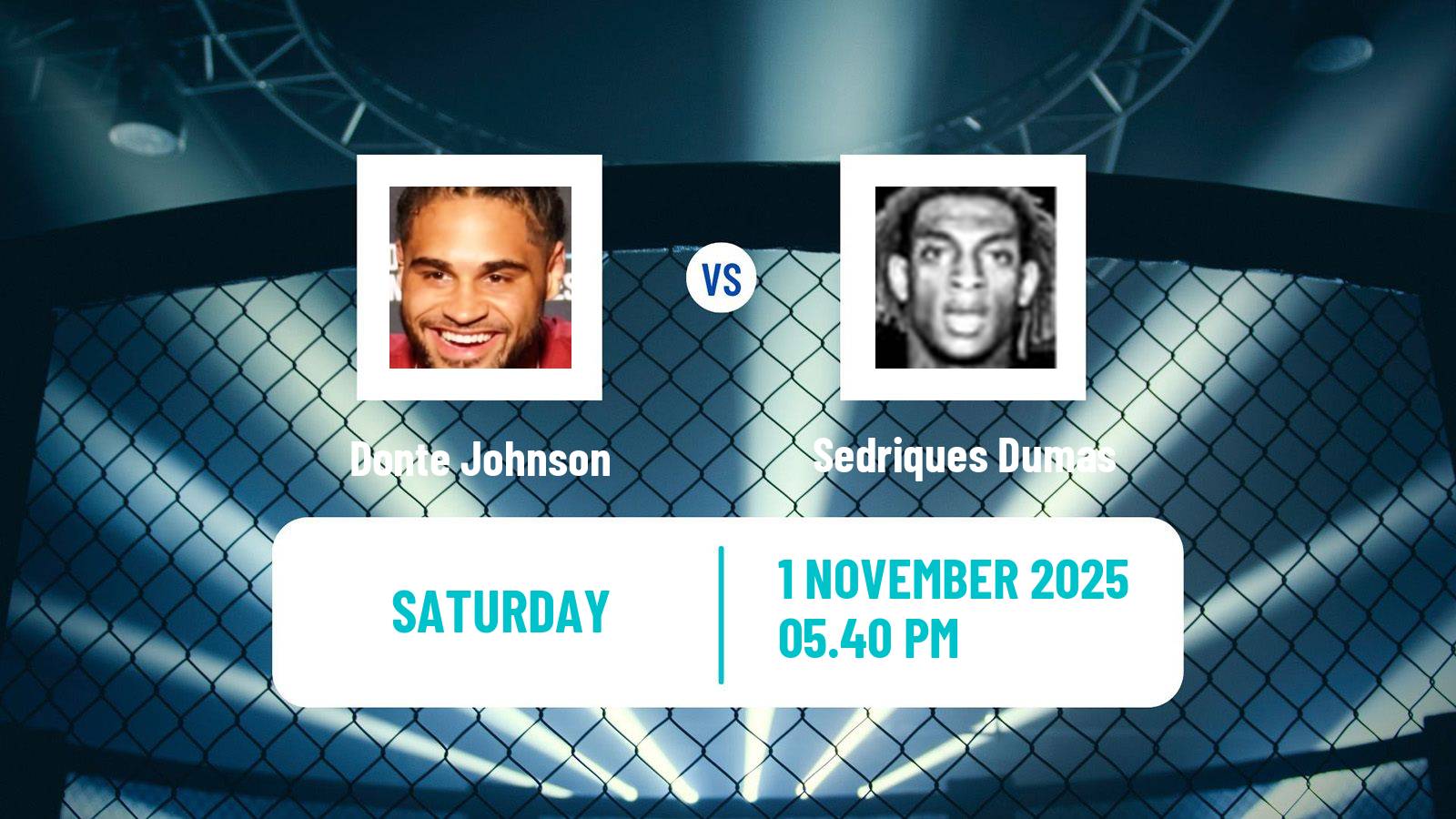 MMA Middleweight UFC Men Donte Johnson - Sedriques Dumas