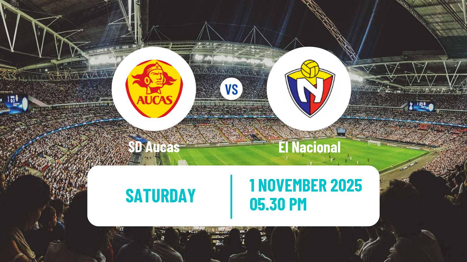 Football Ecuadorian Liga Pro SD Aucas - El Nacional