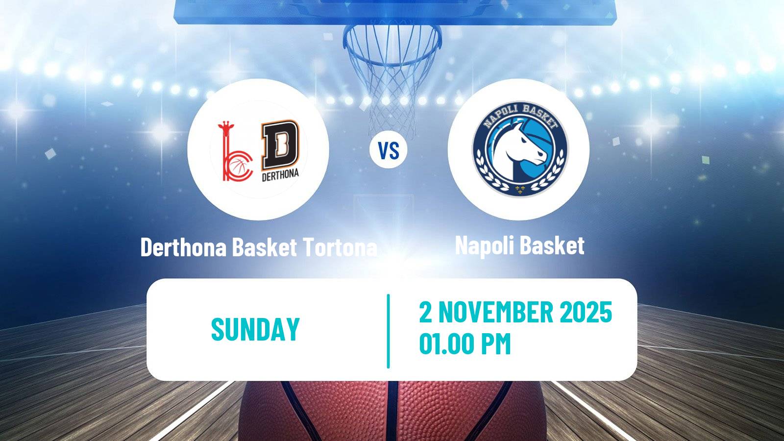 Basketball Italian Lega A Basketball Derthona Basket Tortona - Napoli Basket