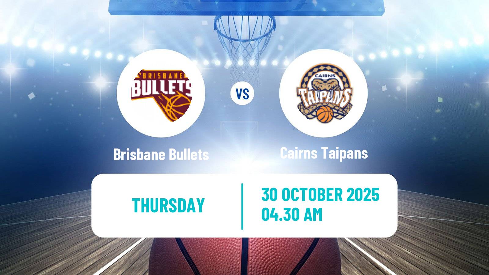 Basketball Australian NBL Brisbane Bullets - Cairns Taipans